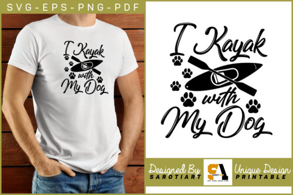 I Kayak with My Dog T-shirt Graphic
