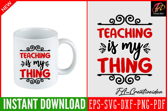 Teaching is My Thing Svg Design Review