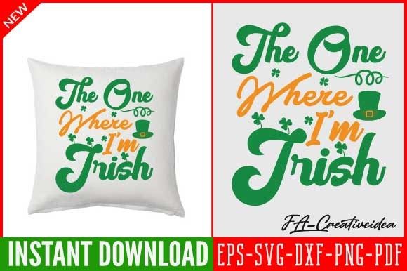 The One Where I'm Irish SVG Design: A Designer's Review