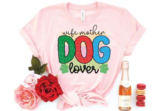 Wife Mother Dog Lover Sublimation: A Designer's Take